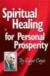 Spiritual Healing For Personal Prosperity