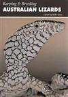 Keeping and Breeding Australian Lizards